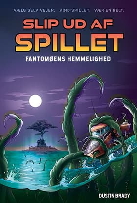 Fantomøens hemmelighed af Dustin Brady