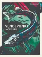 Årgang 2025 - Vendepunkt: Noveller 