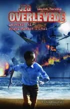 Jeg overlevede angrebet på Pearl Harbor i 1941 af Lauren Tarshis