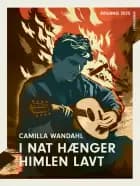I nat hænger himlen lavt