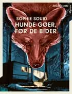 Årgang 2026 - Beruselse: Hunde gøer, før de bider