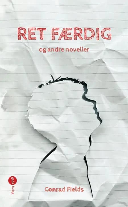 RET FÆRDIG og andre noveller af Conrad Fields