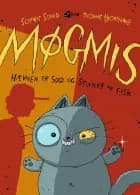 Møgmis 1: Hævnen er sød – og stinker af fisk! (Lyt & Læs)