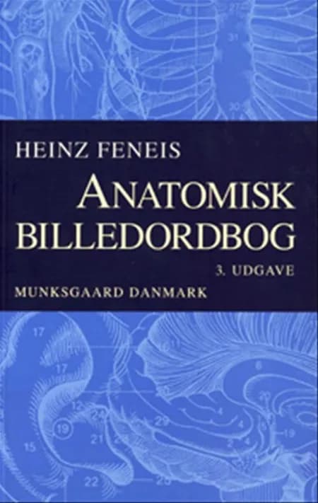 Anatomisk billedordbog af Heinz Feneis