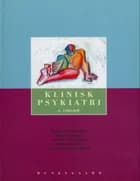 Klinisk psykiatri af Ralf Hemmingsen, Annette Gjerris og Josef Parnas