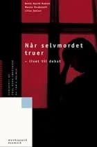 Når selvmordet truer