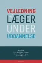 Vejledning af læger under uddannelse af Berit Eika, Kirsten Hofgaard Lycke og Gitte Wichmann-Hansen