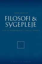 Filosofi & sygepleje af Jacob Birkler