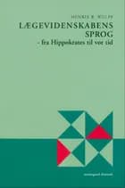 Lægevidenskabens sprog af Henrik R. Wulff