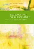 Pædagoger og sundhedsarbejde