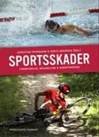 Sportsskader af Bente Andersen, Christian Neergaard og Finn Elkjær Johannsen