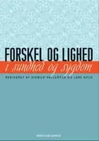 Forskel og lighed i sundhed og sygdom