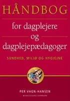 Håndbog for dagplejere og dagplejepædagoger