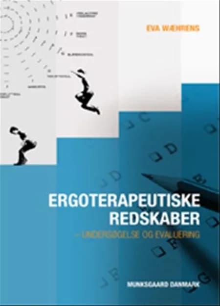 Ergoterapeutiske redskaber af Eva Wæhrens