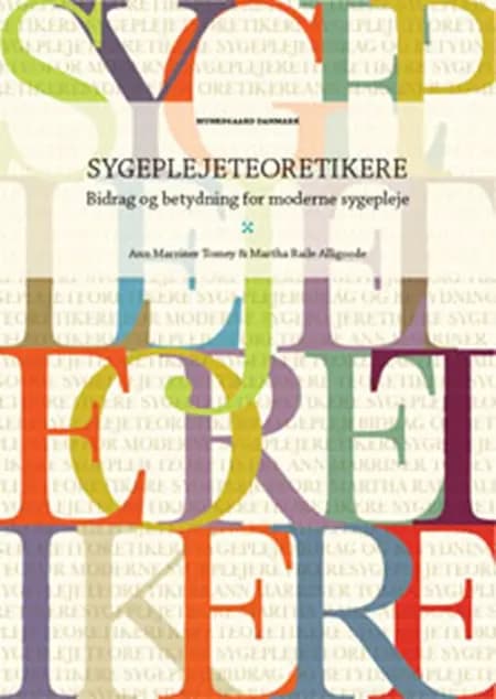 Sygeplejeteoretikere af Martha Raile Alligood