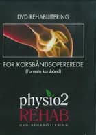 DVD-rehabilitering for korsbåndsopererede (forreste korsbånd)