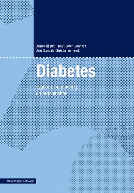 Diabetes af Knut Borch-Johnsen