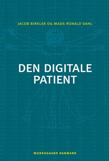 Den digitale patient af Jacob Birkler
