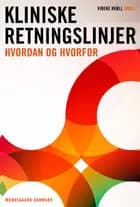 Kliniske retningslinjer af Linda Schumann Scheel, Preben Ulrich Pedersen og Sussie Laustsen
