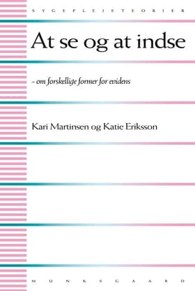 At se og at indse af Kari Martinsen