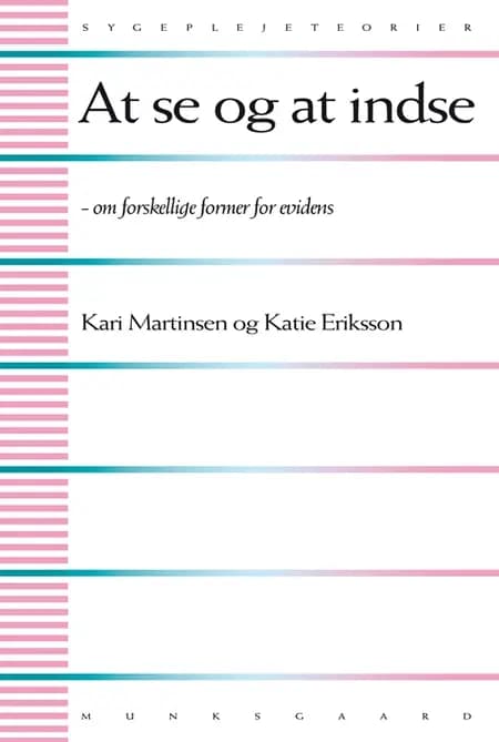 At se og at indse af Kari Martinsen