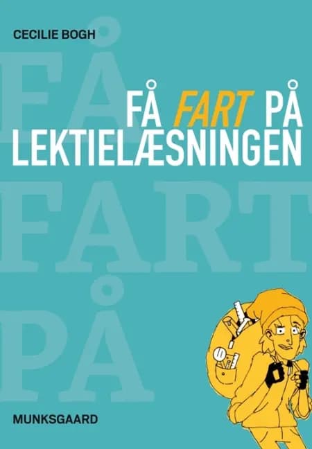 Få fart på lektielæsningen af Cecilie Bogh