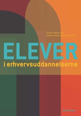 Elever i erhvervsuddannelserne af Søren Schultz Hansen