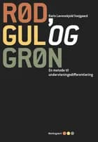 Rød, gul og grøn af Karin Løvenskjold Svejgaard