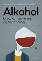 Alkohol af Ulrik Becker, Janne Schurmann Tolstrup, Sverre Barfod, Pernille Bendtsen, Kim Bloomfield, Anders Blædel Gottlieb Hansen, Karen Elmeland, Anders Fink-Jensen, Morten Klöcker Grønbæk, Holger Jelling Sørensen, Ulrik Schiøler Kesmodel, Jakob Kjellberg, Erik Linde, Mogens Christoffersen, Henrik Rindom, Anette Søgaard Nielsen, Henrik Thiesen og Finn Zierau