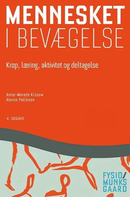 Mennesket i bevægelse af Anne-Merete Kissow