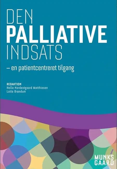 Den palliative indsats - en patientcentreret tilgang af Helle Nordestgaard Matthiesen