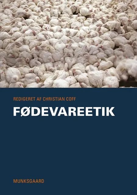 Fødevareetik af Finn Arler
