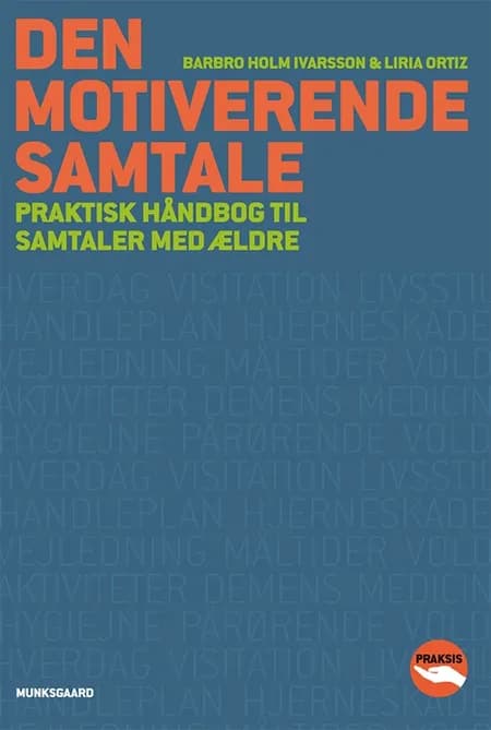 Den motiverende samtale af Liria Ortiz