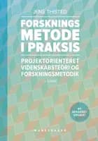 Forskningsmetode i praksis