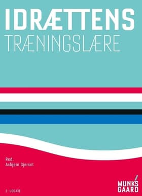 Idrættens Træningslære af Jørn Wulff Helge
