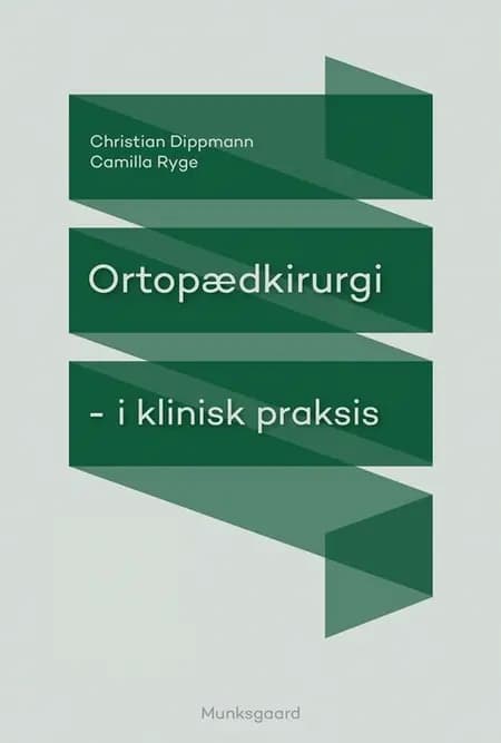 Ortopædkirurgi af Camilla Ryge