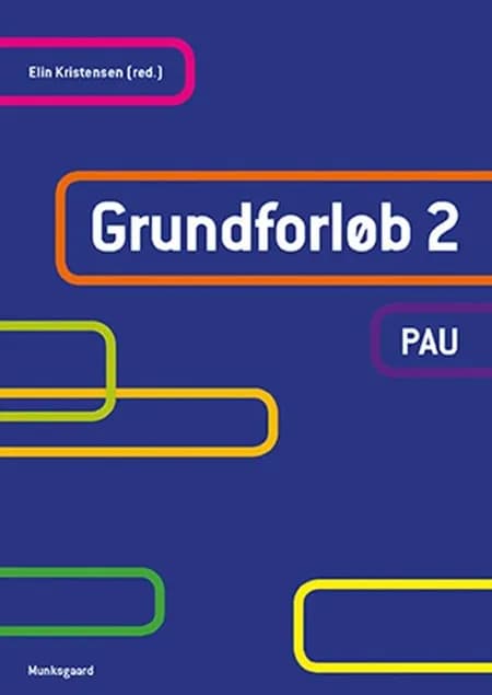 Grundforløb 2 - PAU af Mette Vang