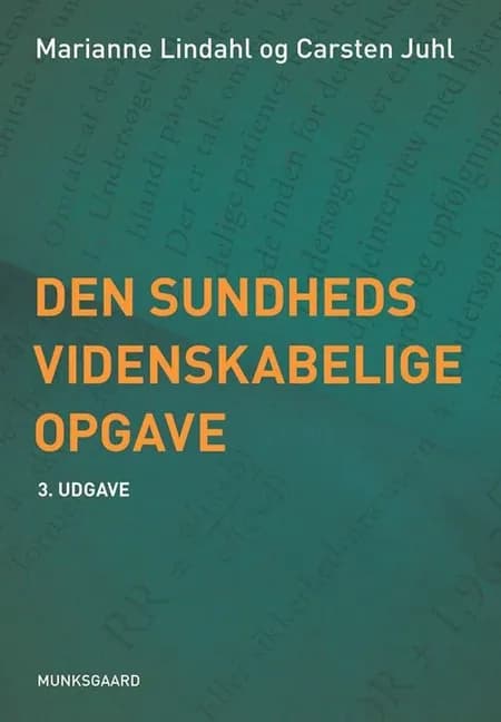 Den sundhedsvidenskabelige opgave af Marianne Lindahl