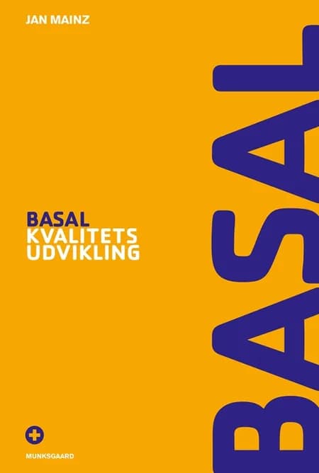 Basal kvalitetsudvikling af Jan Mainz
