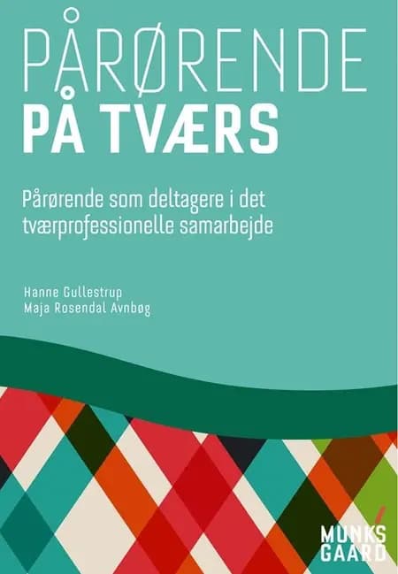 Pårørende på tværs af Maja Rosendal Avnbøg