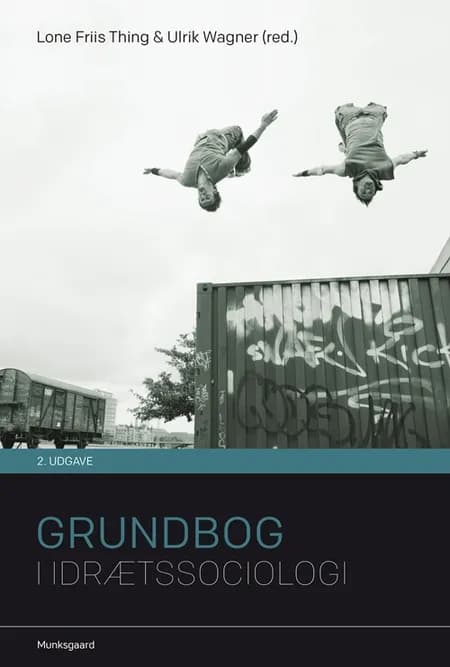 Grundbog i idrætssociologi af Hans Bonde