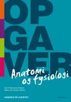 Anatomi og fysiologi