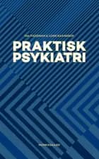 Praktisk psykiatri af Ida Hageman og Lone Baandrup
