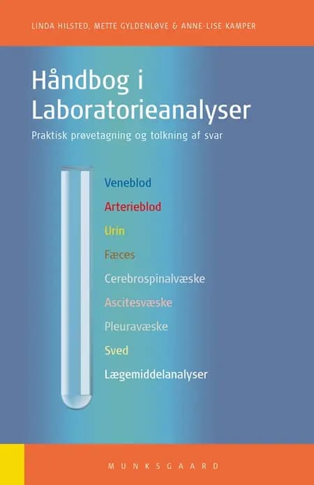 Håndbog i laboratorieanalyser af Anne-Lise Kamper