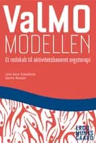 ValMO-modellen af Lena-Karin Erlandsson og Dennis Persson