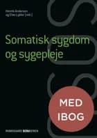 Somatisk sygdom og sygepleje (SSA) af Birgitte Blicher Pedersen, Henrik Andersen og Birtha Petrea Hansen