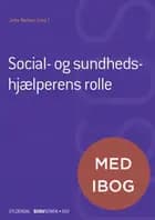 Social- og sundhedshjælperens rolle (SSH)