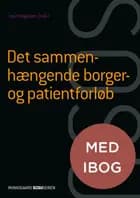 Det sammenhængende borger- og patientforløb (SSA) (med iBog) af Helle Brander Rasmussen og Jean Hagstrøm