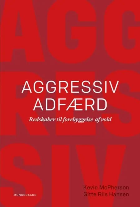 Aggressiv adfærd af Gitte Riis Hansen