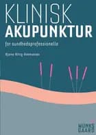 Klinisk akupunktur af Bjarne Rittig-Rasmussen